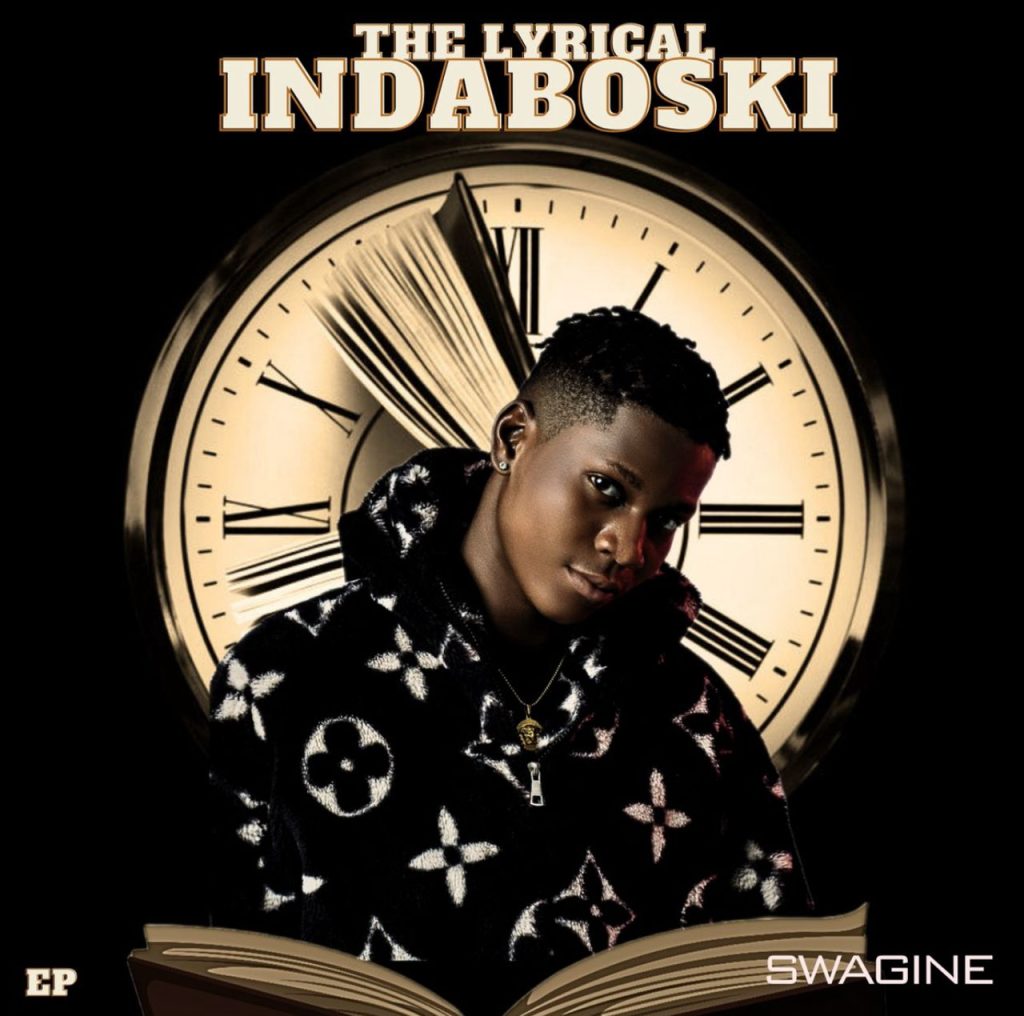 Swagine - Lyrically Indaboski EP