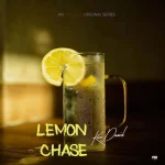 Kizz Daniel – Lemon Chase EP