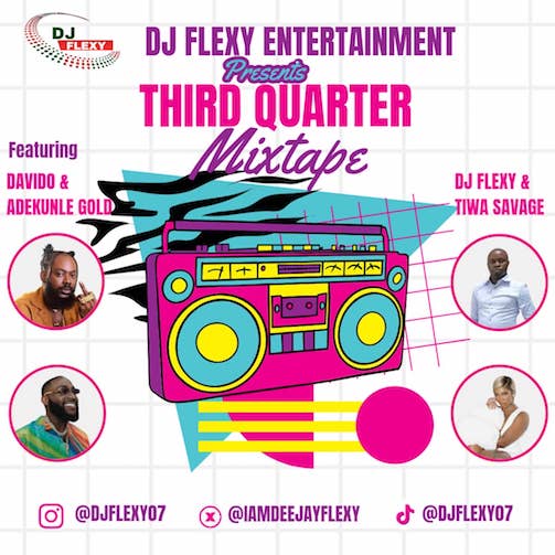 DJ Flexy – Third Quarter Mixtape 2025