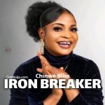 Chinwe Bliss – Iron Breaker